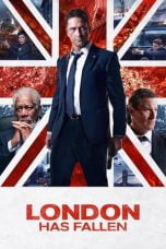 Download London Has Fallen (2016) Bluray 720p 1080p Subtitle Indonesia