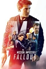 Download Mission: Impossible - Fallout (2018) Bluray Subtitle Indonesia