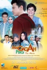 Download Ketika Mas Gagah Pergi the Movie (2016) Bluray 480p 720p 1080p Subtitle Indonesia