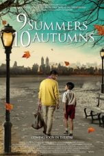 Poster Film 9 Summers 10 Autumns (2013)