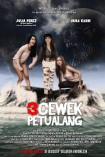 Download 3 Cewek Petualang (2013) Full Movie