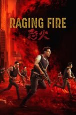 Raging Fire (Nou fo) (2021)