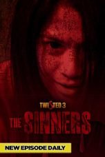 Twisted 3: The Sinners (2023)